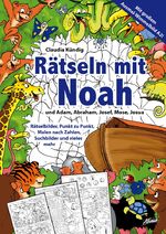 ISBN 9783037831175: Rätseln mit Noah – und Adam, Abraham, Josef, Mose, Josua