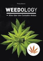 ISBN 9783037885383: Weedology