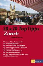 ISBN 9783038003038: 20 x 20 Top Tipps Zürich