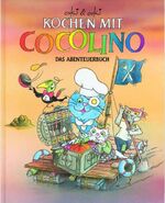 ISBN 9783038003182: Kochen mit Cocolino 2: Das Abenteuerbuch