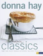 ISBN 9783038004196: Modern Classics – Suppen, Salate, Gemüse, Gebratenes und Geschmortes, Pasta und Reis, Pies und Tartes
