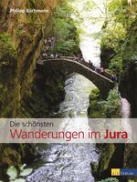 ISBN 9783038006565: Die schönsten Wanderungen im Jura