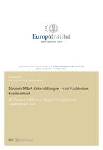 ISBN 9783038055983: Neueste M&A-Entwicklungen - von Fachleuten kommentiert - 25. Zürcher Konferenz Mergers & Acquisitions - Tagungsband 2022