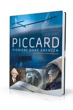 ISBN 9783038125174: Piccard - Pioniere ohne Grenzen - Mit einem Vorwort von Sir Richard Branson