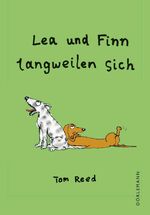 ISBN 9783038201069: Lea und Finn langweilen sich - Kinderbuch ab ca. 4 Jahre