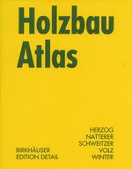 ISBN 9783038212904: Holzbau Atlas [Gebundene Ausgabe] von Thomas Herzog, Julius Natterer, Roland Schweitzer, Michael Volz, Wolfgang Winter (Autoren) Holzbau-Atlas HolzbauAtlas