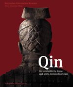 ISBN 9783038238133: Qin: Der unsterbliche Kaiser und seine Terrakottakrieger