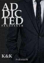 ISBN 9783038301424: Addicted – Fegefeuer