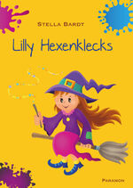 ISBN 9783038307860: Lilly Hexenklecks