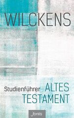 ISBN 9783038480563: Studienführer Altes Testament