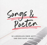 ISBN 9783038482543: Songs und Poeten (Aufstellbuch) - 52 Liedzeilen über Gott und das gute Leben