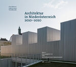 ISBN 9783038602279: Architektur in Niederösterreich 2010–2020