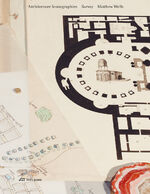 ISBN 9783038602507: Survey – Architecture Iconographies