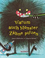 ISBN 9783038762126: Warum auch Monster Zähne putzen