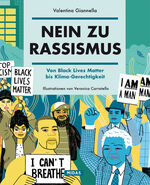 ISBN 9783038765462: Nein zu Rassismus - Von Black Lives Matter bis Klima-Gerechtigkeit