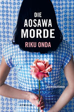 ISBN 9783038820321: Die Aosawa-Morde – Kriminalroman