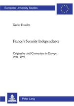 ISBN 9783039111411: France's Security Independence