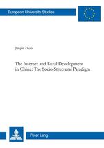 ISBN 9783039115846: The Internet and Rural Development in China: The Socio-Structural Paradigm | Jinqiu Zhao | Taschenbuch | Paperback | 288 S. | Englisch | 2008 | Peter Lang | EAN 9783039115846