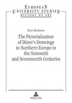 ISBN 9783039117253: The Pictorialization of Dürer’s Drawings in Northern Europe in the Sixteenth and Seventeenth Centuries