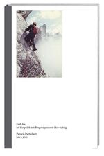 ISBN 9783039191536: Früh los - Im Gespräch mit Bergsteigerinnen über siebzig