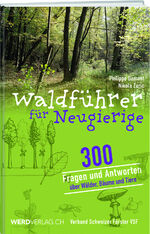 ISBN 9783039221783: Waldführer für Neugierige