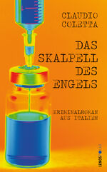 ISBN 9783039250363: Das Skalpell des Engels - Kriminalroman