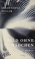 ISBN 9783039260515: Bild ohne Mädchen