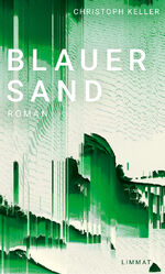 ISBN 9783039260775: Blauer Sand / Roman