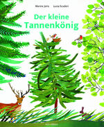 Marine Joris: Der kleine Tannenkönig | M Marine Joris: Der kleine Tannenkönig | M
