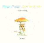 ISBN 9783039340446: Regen, Regen, Sonnenschein