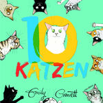 ISBN 9783039340606: 10 Katzen - - und mit Ihnen von 1 - 10 zählen und Farben lernen