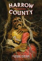 Cullen Bunn: Harrow County - Omnibus 2