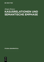 ISBN 9783050017716: studia grammatica XXXII: Kasusrelationen und semantische Emphase