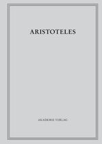 Aristoteles: Aristoteles Werke / Zoologische Schriften II - Über die Teile der Lebewesen