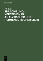 ISBN 9783050024998: Sprache und Verstehen in analytischer und hermeneutischer Sicht