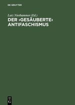 ISBN 9783050026473: Der ›gesäuberte‹ Antifaschismus – Die SED und die roten Kapos von Buchenwald. Dokumente