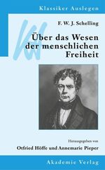 ISBN 9783050026909: F. W. J. Schelling: Über das Wesen der menschlichen Freiheit