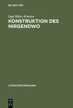 Inge Münz-Koenen: Konstruktion des Nirge Inge Münz-Koenen: Konstruktion des Nirge