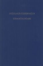 Nicolaus Copernicus Gesamtausgabe / Kommentar zu "De revolutionibus"