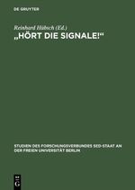 ISBN 9783050036489: "Hört die Signale!" – Die Deutschlandpolitik von KPD/SED und SPD 1945–1970