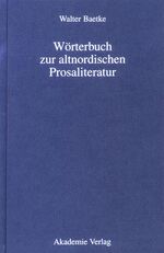 ISBN 9783050037356: Wörterbuch zur altnordischen Prosaliteratur