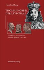 ISBN 9783050037585: Thomas Hobbes - Der Leviathan - Das Urbild des modernen Staates und seine Gegenbilder. 1651-2001