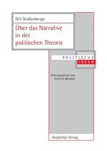 ISBN 9783050041452: Über das Narrative in der politischen Theorie