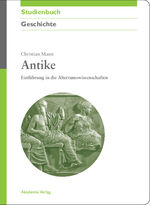 ISBN 9783050044019: Antike - Einführung in die Altertumswissenschaften