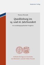 ISBN 9783050060491: Quedlinburg im 14. und 16. Jahrhundert – Ein sozialtopographischer Vergleich