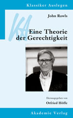 ISBN 9783050064321: John Rawls: Eine Theorie der Gerechtigkeit