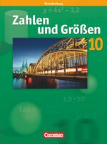 ISBN 9783060011568: Zahlen und Größen - Sekundarstufe I - Brandenburg - 10. Schuljahr - Schulbuch