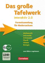 ISBN 9783060016150: Das große Tafelwerk interaktiv 2.0 - Formelsammlung für die Sekundarstufen I und II - Niedersachsen – Schulbuch mit CD-ROM