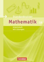 ISBN 9783060039661: Standardtrainer Mathematik 7/8, Arbeitsheft mit Lösungen