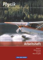 ISBN 9783060100712: Physik 7. Schuljahr. Arbeitsheft. Mittelschule Sachsen | Taschenbuch | Physik - Ausgabe Volk und Wissen - Mittelschule Sachsen - Neue Ausgabe | 32 S. | Deutsch | 2011 | Volk und Wissen Verlag